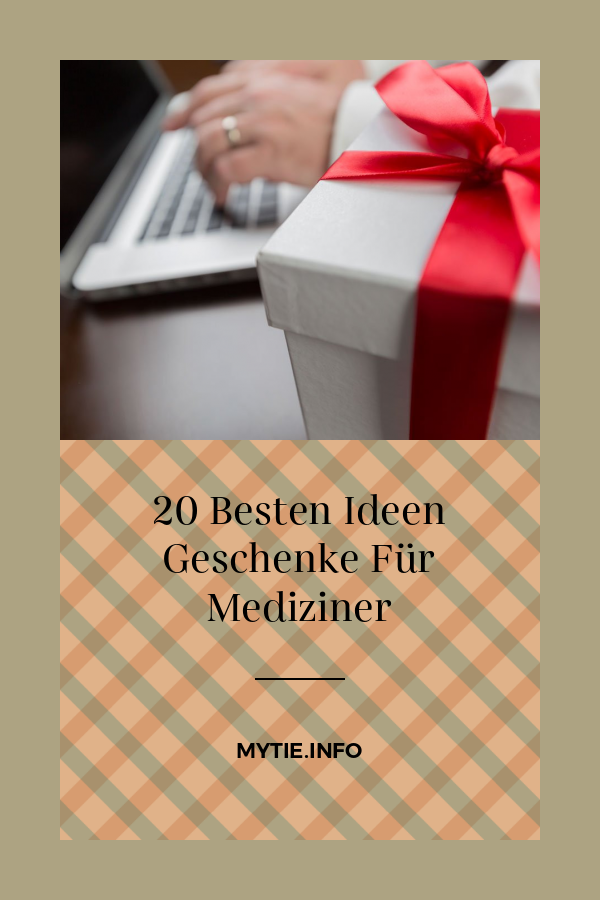 20 Besten Ideen Geschenke Für Mediziner